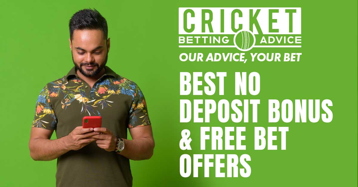 Top 25 Cricket Free Bets And No Deposit Bonuses In India (April 2023)